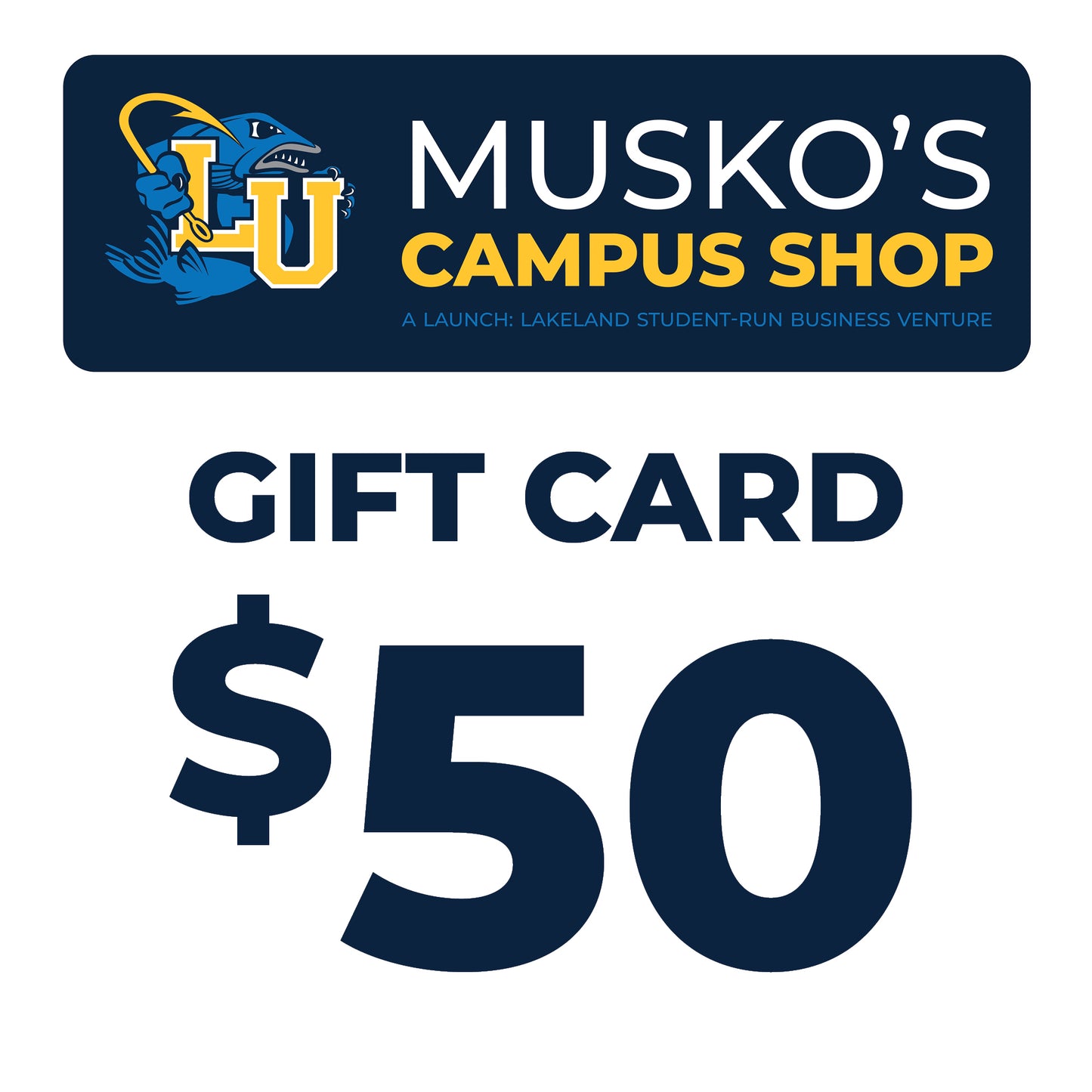 Musko's Campus Shop Gift Card